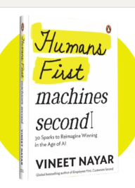 Cover of Humans First, Machines Second by Vineet Nayar